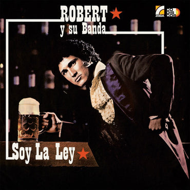 ROBERT Y SU BANDA - Soy La Ley [Vinyl] (ONLINE ORDER ONLY)