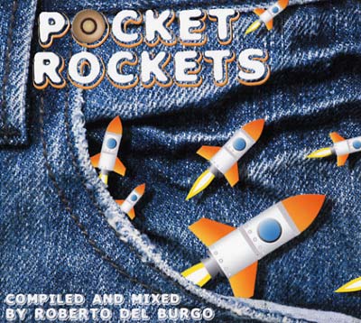 ROBERTO DEL BURGO - Pocket Rockets [CD] (ONLINE ORDER ONLY)