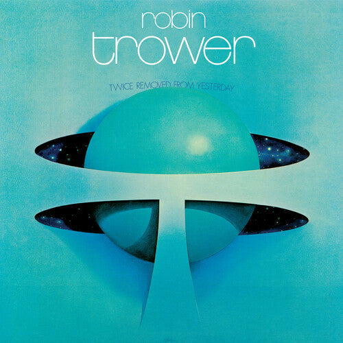 Robin Trower - Twice Removed From Yesterday: 50th Anniversary Deluxe Edition (Gatefold LP Jacket) (2 Lp's) [Vinyl] (ONLINE ORDER ONLY)