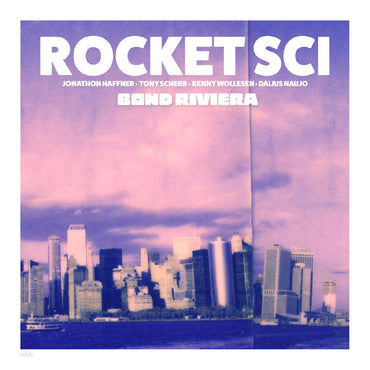 Rocket Sci - Bond Riviera [Vinyl] (ONLINE ORDER ONLY)