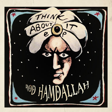 ROD HAMDALLAH - Think About It EP [Vinyl] (ONLINE ORDER ONLY)