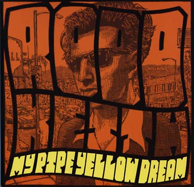 Rodd Keith - My Pipe Yellow Dream [Vinyl]