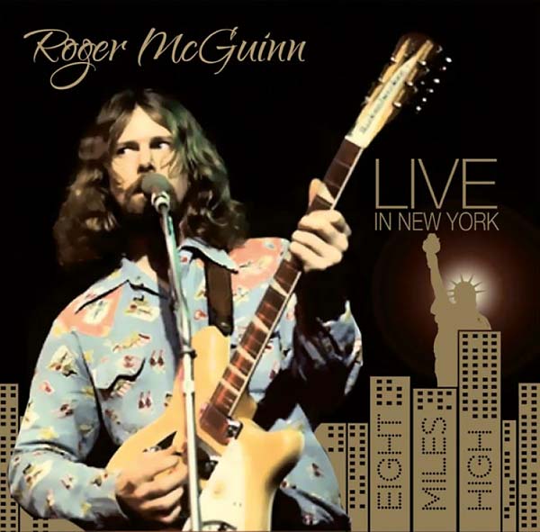 Live in New York: Eight Miles High [CD]