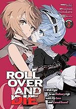 Roll Over and Die Vol 2 Manga I Will Fight for an Ordinary Life with My Love and Cursed Sword (Online Order Only)