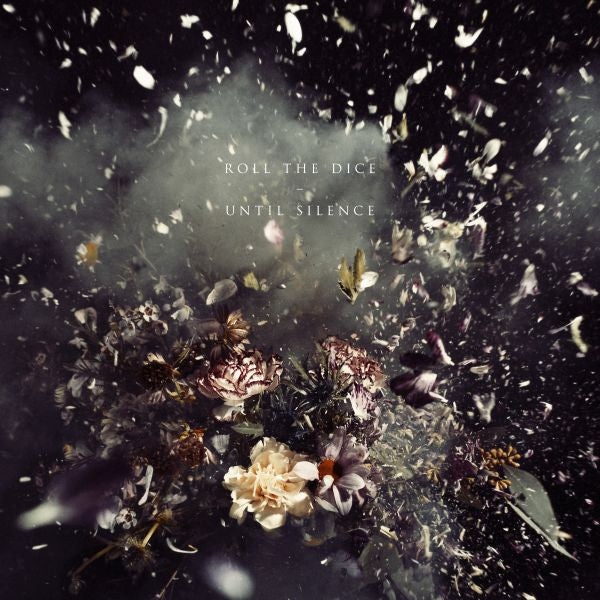 Roll The Dice - Until Silence [CD] (ONLINE ORDER ONLY)