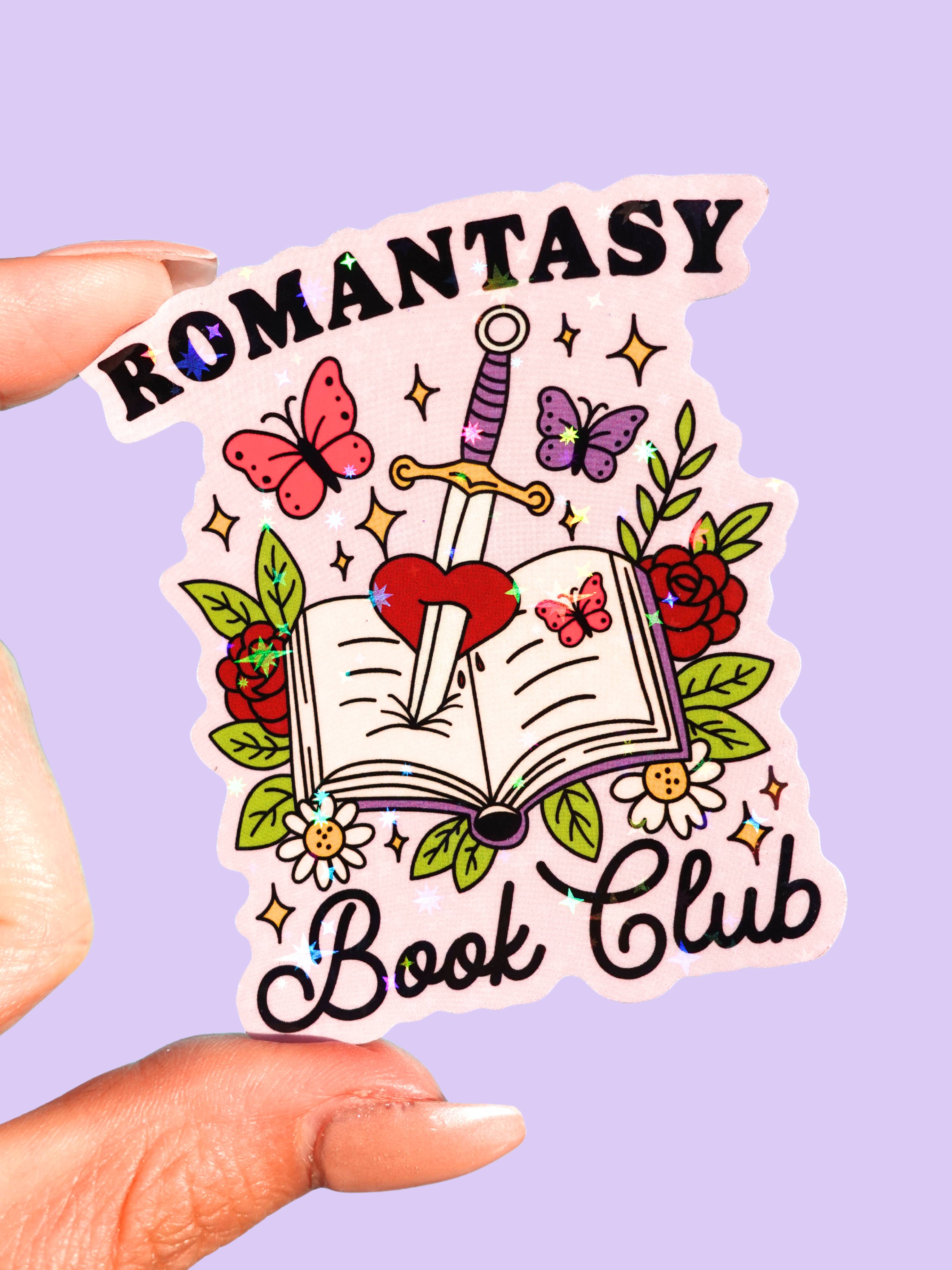 Romantasy Book Club Sticker – Holographic Fantasy Romance Bookish Vinyl Sticker (ONLINE ORDER ONLY)