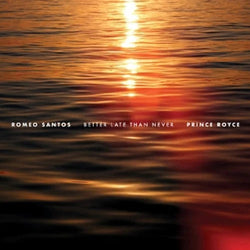 Romeo Santos & Prince Royce - Better Late Than Never [Color Vinyl] [2Lp] [Vinyl]