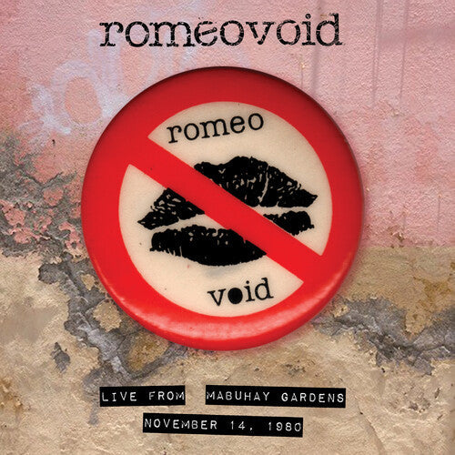 Romeo Void - Live From The Mabuhay Gardens: November 14,1980 (RSD 4.22.23) [Vinyl] (ONLINE ORDER ONLY)
