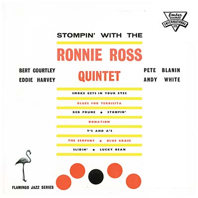 RONNIE ROSS QUINTET - Stompin' With The Ronnie Ross Quintet [CD] (ONLINE ORDER ONLY)