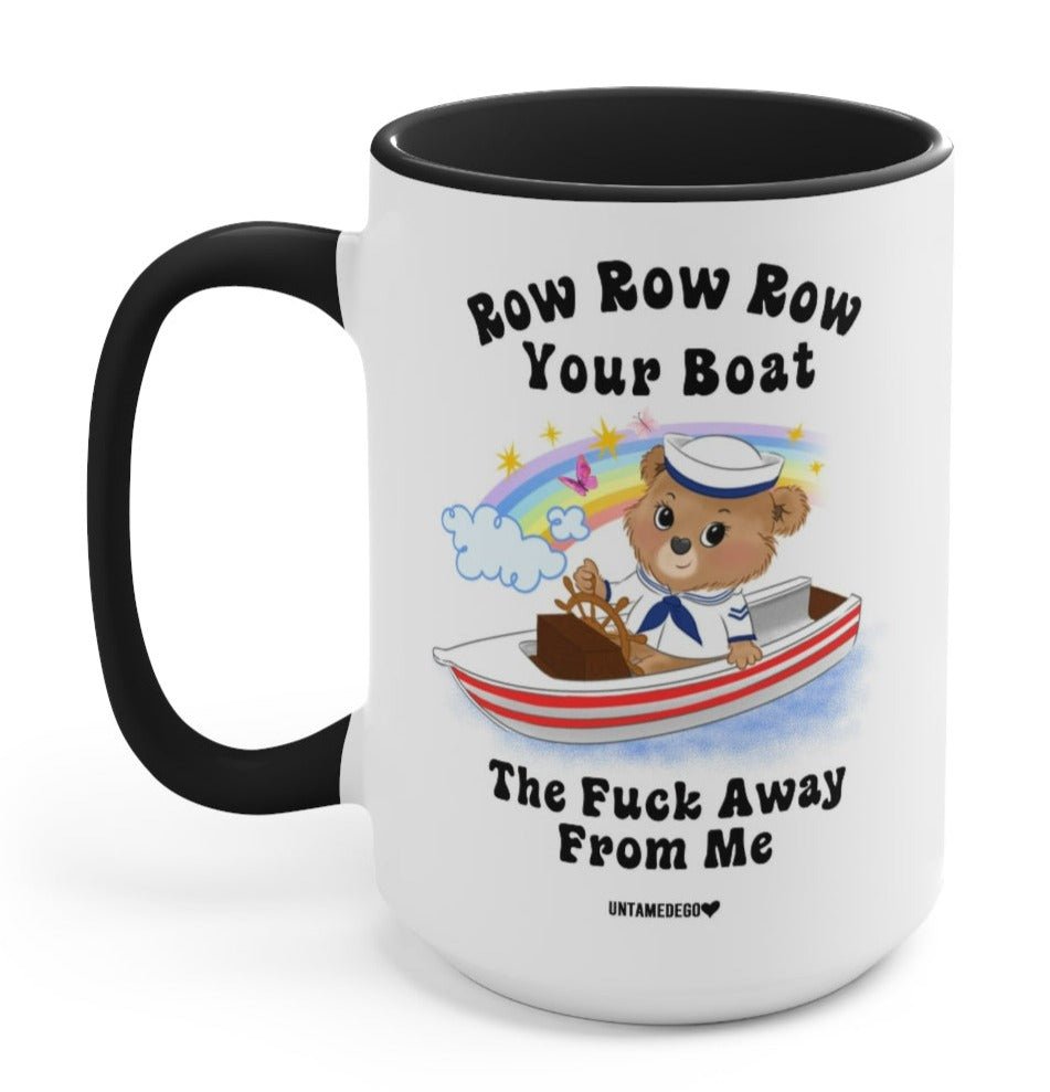 Row Row Row Your Boat Away From Me Lolly The Bear 15oz Mug (ONLINE ORDER ONLY)