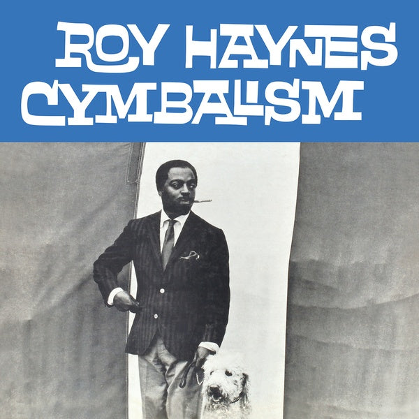 Roy Haynes - Cymbalism [Vinyl] (ONLINE ORDER ONLY)