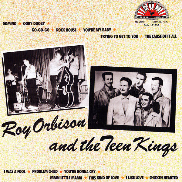 Roy Orbison And The Teen Kings [Vinyl] (ONLINE ORDER ONLY)