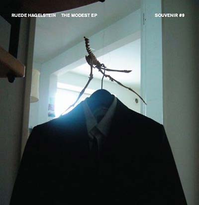 RUEDE HAGELSTEIN - The Modest EP [Vinyl] (ONLINE ORDER ONLY)