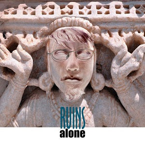 Ruins Alone [CD]