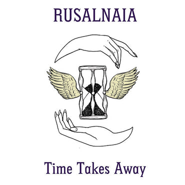 Time Takes Away [Vinyl] (ONLINE ORDER ONLY)