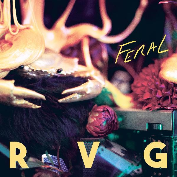 RVG - Feral (ORANGE VINYL) [Vinyl] (ONLINE ORDER ONLY)
