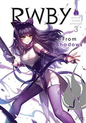 RWBY Official Manga Anthology Vol 3 From Shadows (Online Order Only)