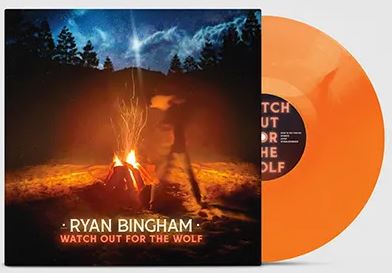 Ryan Bingham - Watch Out For The Wolf (Colored Vinyl, Orange, Indie Exclusive) [Vinyl] (ONLINE ORDER ONLY)
