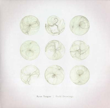 Ryan Teague - Field Drawings [Vinyl] (ONLINE ORDER ONLY)