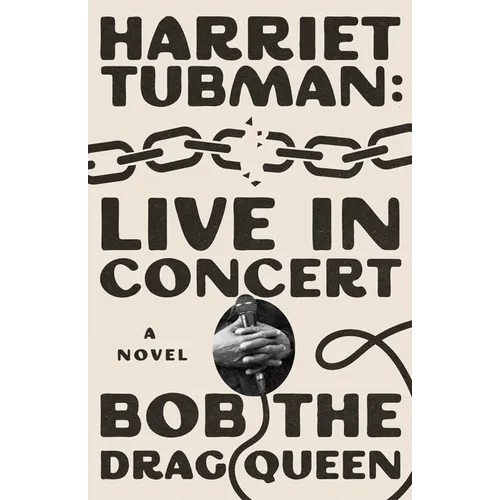 Harriet Tubman: Live in Concert - Hardcover (ONLINE ORDER ONLY)