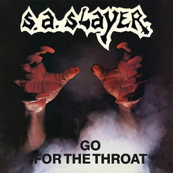 S.A. Slayer - Go For The Throat (Splatter Vinyl) [Vinyl] (ONLINE ORDER ONLY)