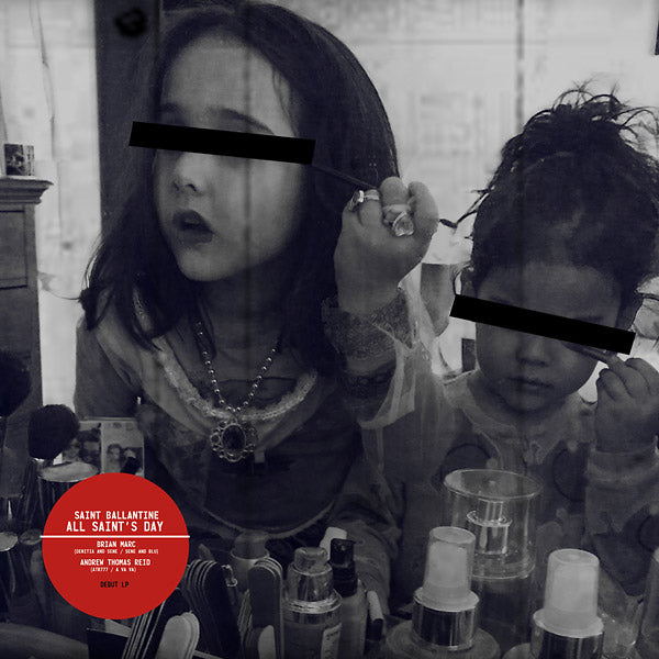 SAINT BALLANTINE - All Saint's Day [Vinyl] (ONLINE ORDER ONLY)