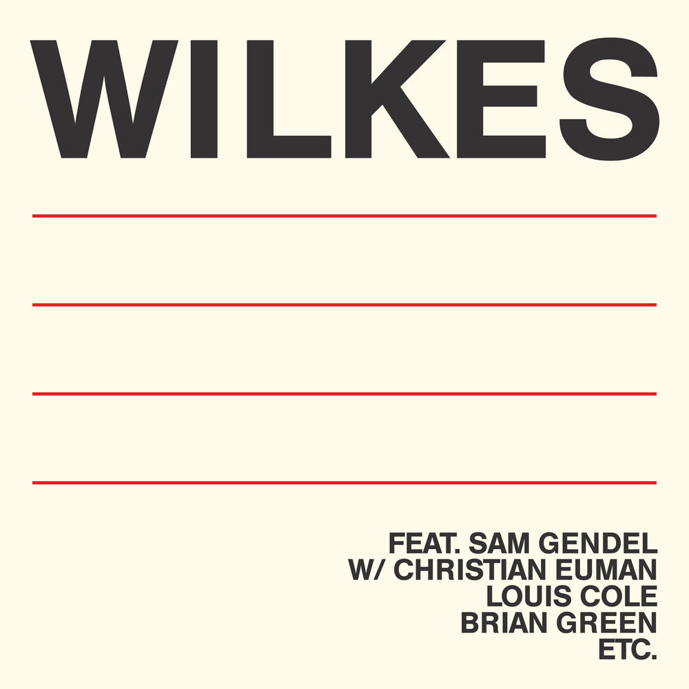 Wilkes [Vinyl] (ONLINE ORDER ONLY)