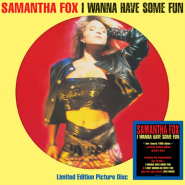 I Wanna Have Some Fun (Limited Edition, Picture Disc Vinyl) [Import] [Vinyl] (ONLINE ORDER ONLY)