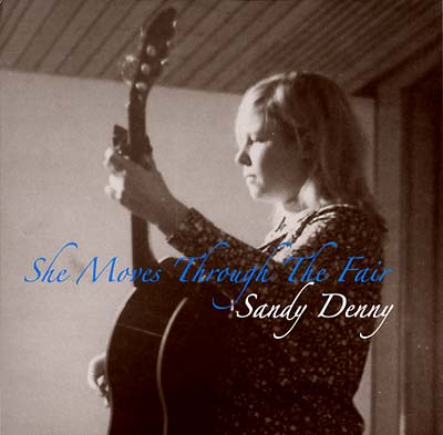 Sandy Denny - She Moves Through The Fair [Vinyl] (ONLINE ORDER ONLY)
