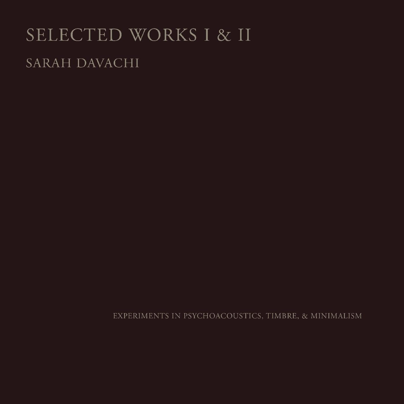 Selected Works I & II [CD] (ONLINE ORDER ONLY)