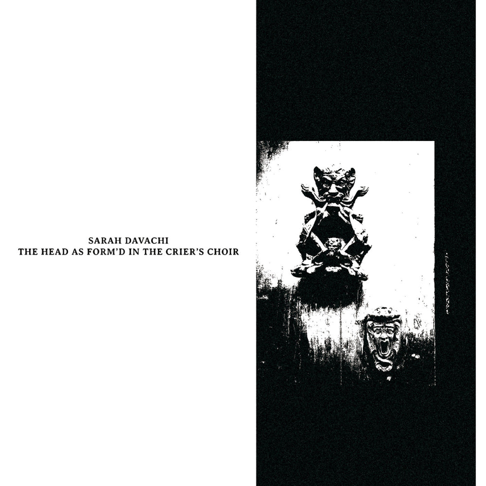 Sarah Davachi - The Head as Form'd in the Crier's Choir [CD] (ONLINE ORDER ONLY)