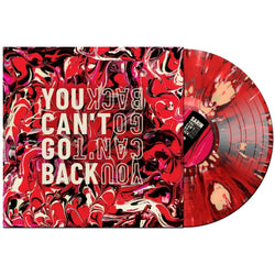 You Can't Go Back (Red Cream and Black Splatter) [Vinyl]