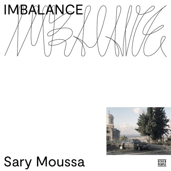 SARY MOUSSA - Imbalance [Vinyl]