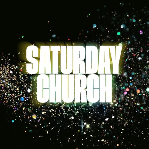 Saturday Church [Vinyl] (ONLINE ORDER ONLY)