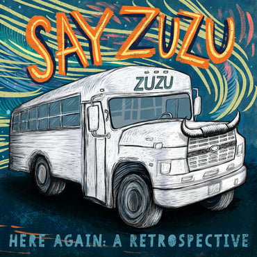 Say ZuZu - Here Again: A Retrospective (1994-2002) [Vinyl] (ONLINE ORDER ONLY)