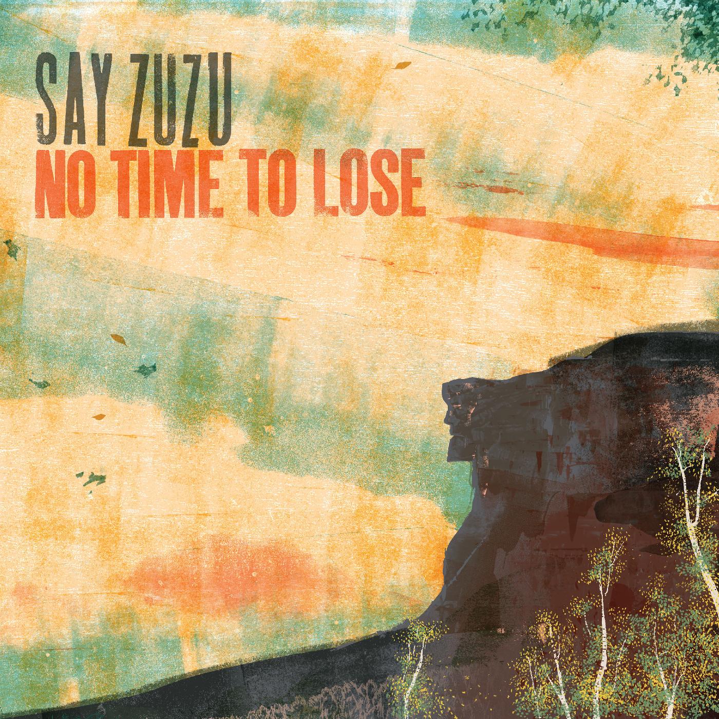 No Time To Lose (TURQUOISE SWIRL VINYL) [Vinyl]