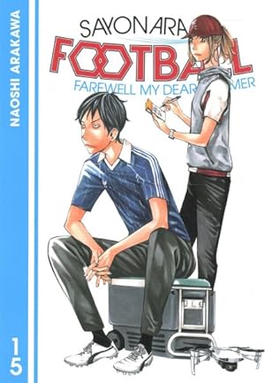 Sayonara Football Vol 15 (Online Order Only)