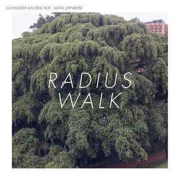 Radius Walk [Vinyl] (ONLINE ORDER ONLY)