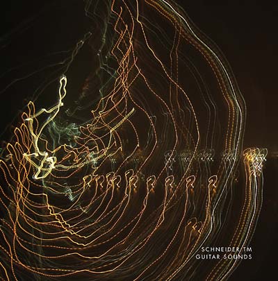 SCHNEIDER TM - Guitar Sounds [Vinyl]