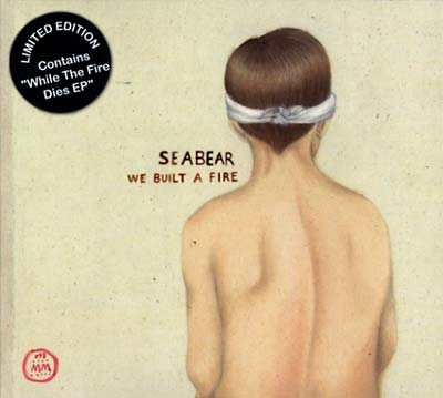 We Built A Fire [CD]