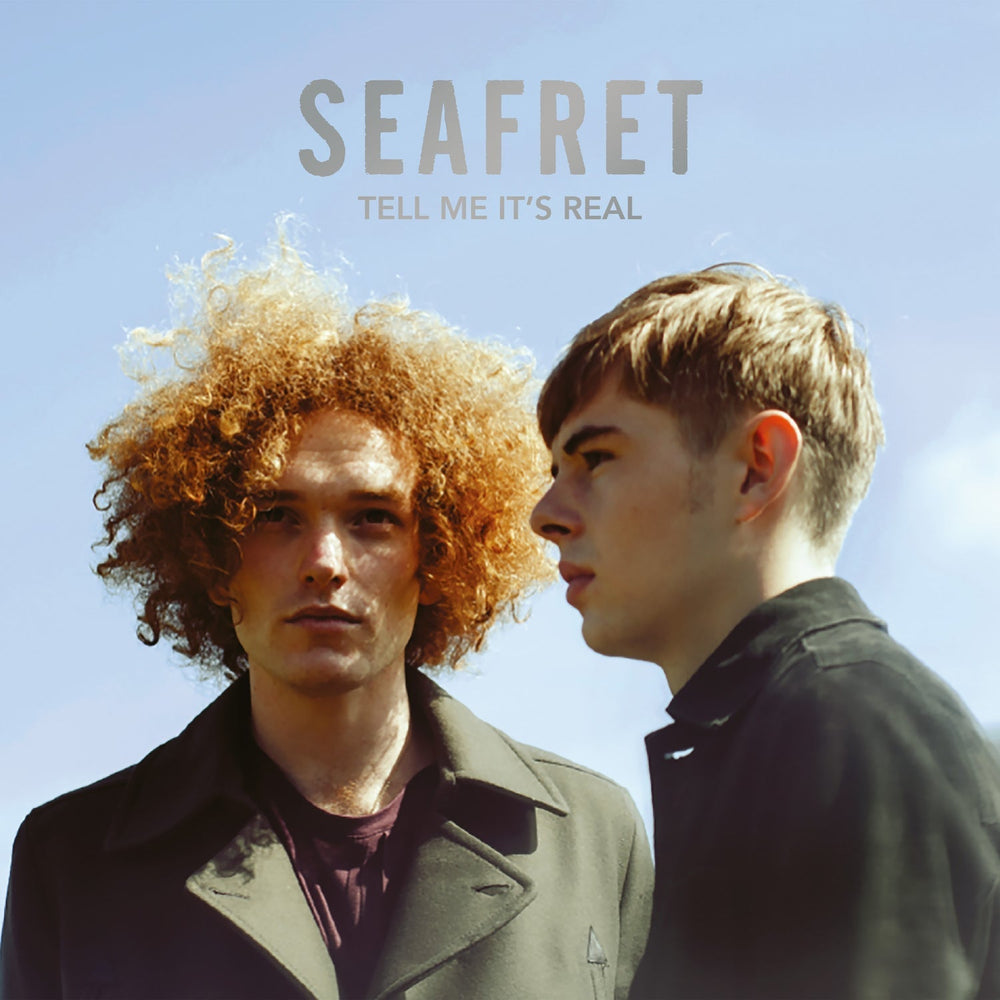 Seafret - Tell Me It’S Real [Vinyl]