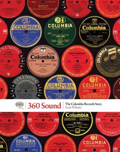 360 Sound: The Columbia Records Story [Books] (ONLINE ORDER ONLY)
