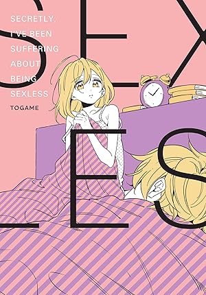 Secretly, I've Been Suffering About Being Sexless (Online Order Only)