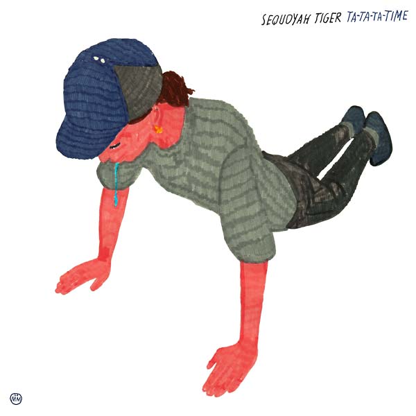 SEQUOYAH TIGER - Ta-Ta-Ta-Time [Vinyl]