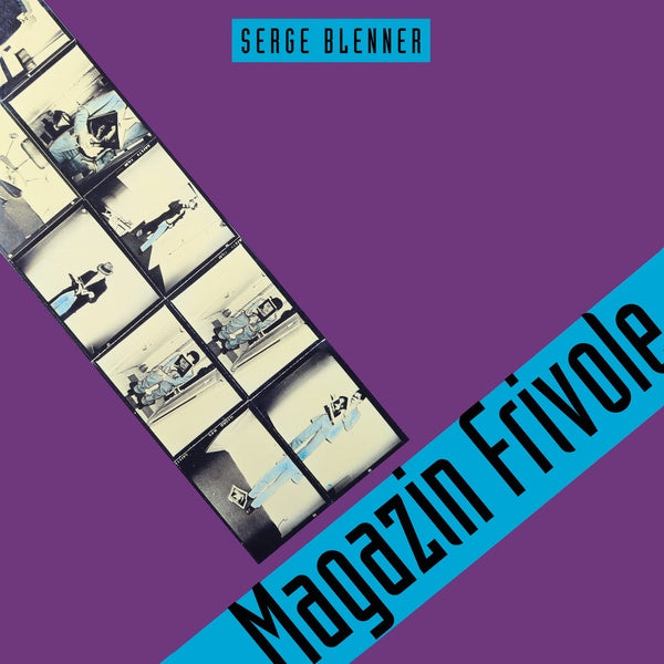 SERGE BLENNER - Magazin Frivole [Vinyl] (ONLINE ORDER ONLY)