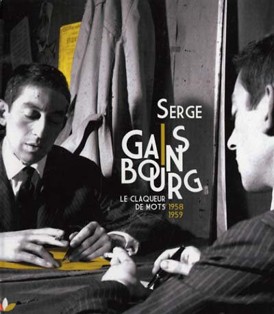 Serge Gainsbourg - Le Claqueur De Mots 1958-1959 [CD] (ONLINE ORDER ONLY)