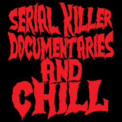 Serial Killer Documentaries' Shirt (ONLINE ORDER ONLY)