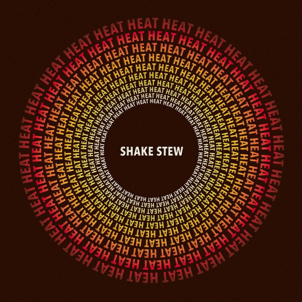 SHAKE STEW - Heat [Vinyl] (ONLINE ORDER ONLY)