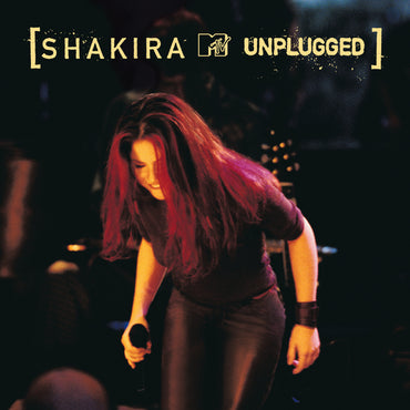 Shakira - MTV Unplugged (2LP) [Vinyl] (ONLINE ORDER ONLY)