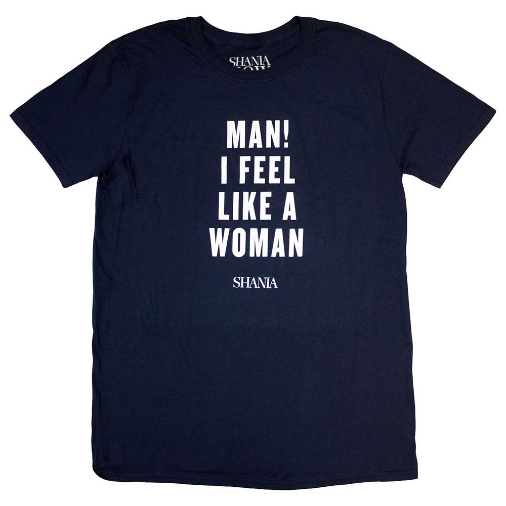 Feel Like A Woman [T-Shirt] (ONLINE ORDER ONLY)
